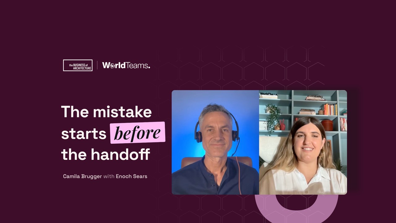 Camila Brugger, founder and CEO of WorldTeams, with host Enoch Sears on the Business of Architecture podcast