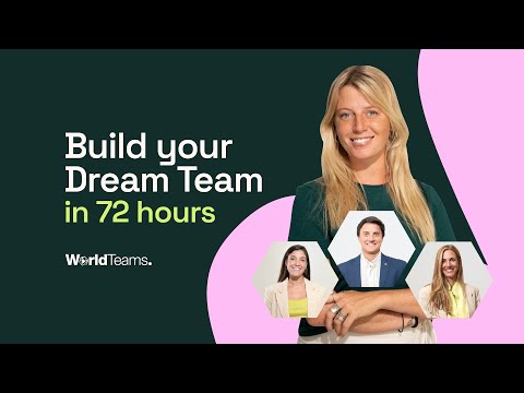 Build your Dream Team in 72 hours | WorldTeams
