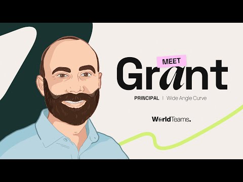 Meet Grant | Client Testimonial | WorldTeams