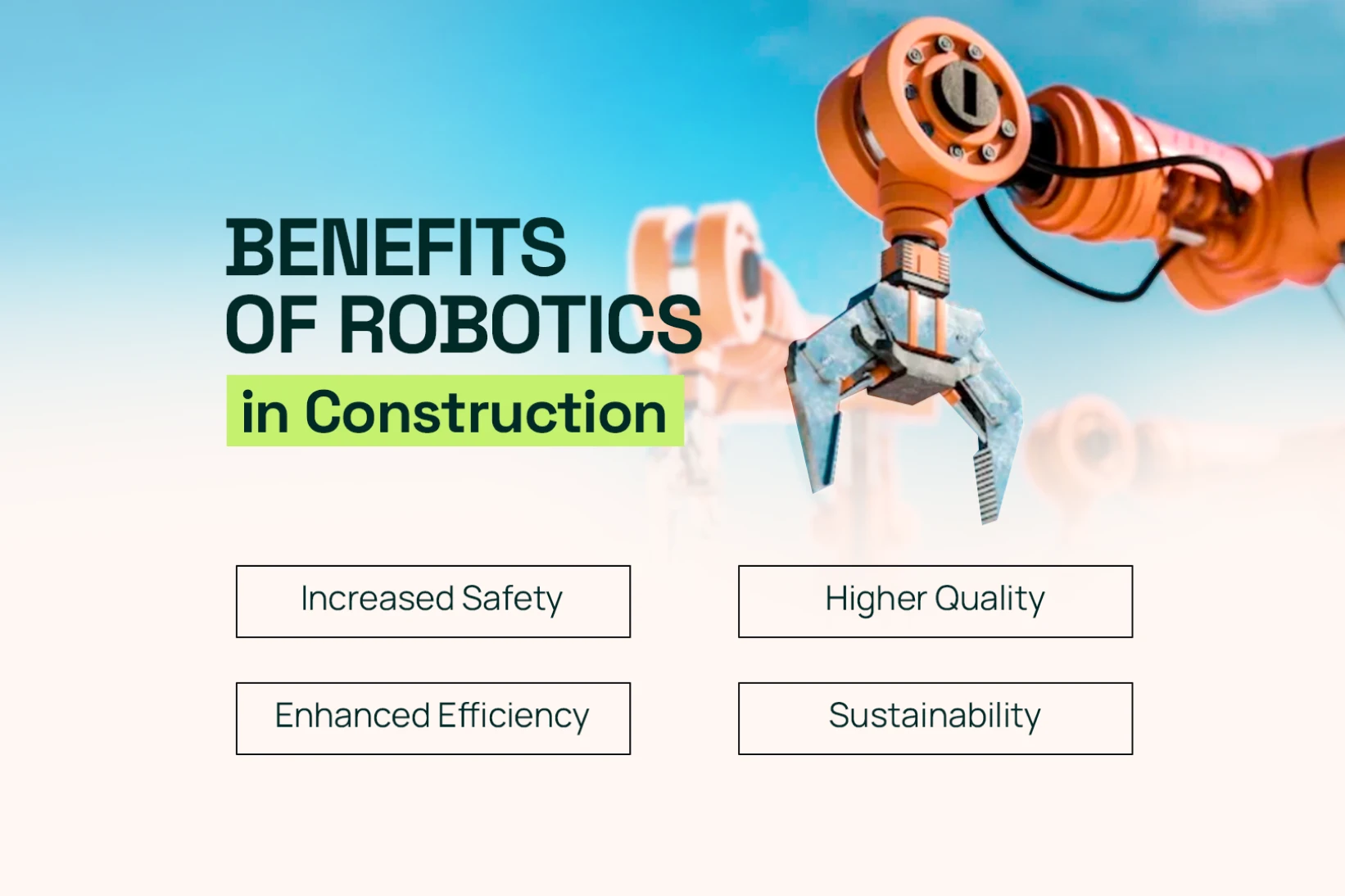 Benefits of Robots in Construction